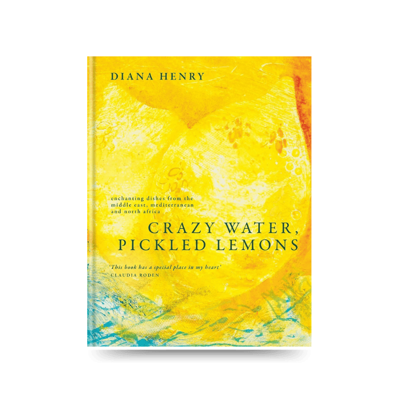 'Crazy Water, Pickled Lemons' by Diana Henry