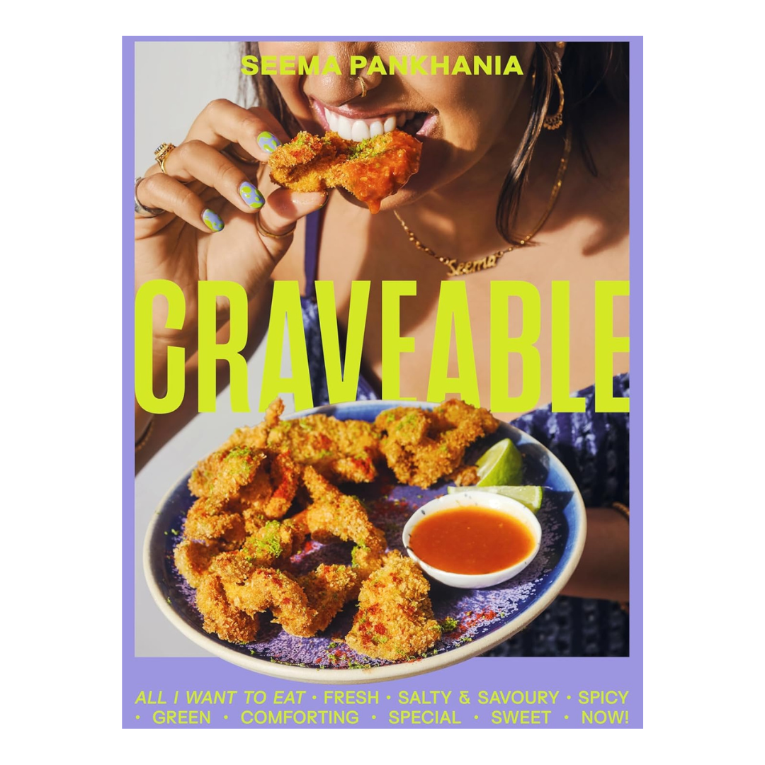 Craveable by Seema Pankhania