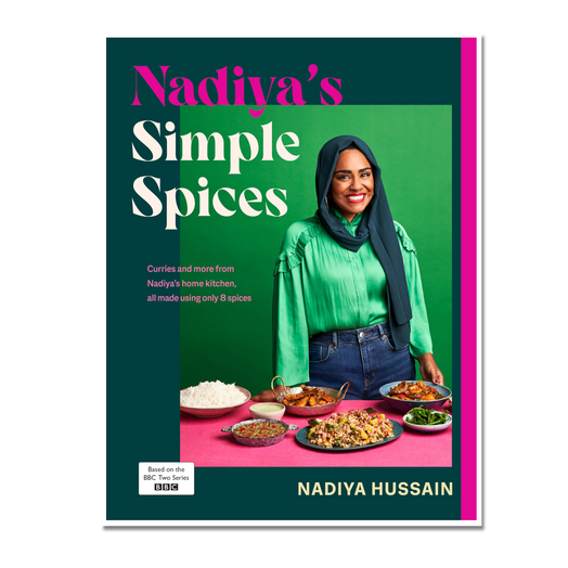 Nadiya’s Simple Spices by Nadiya Hussain