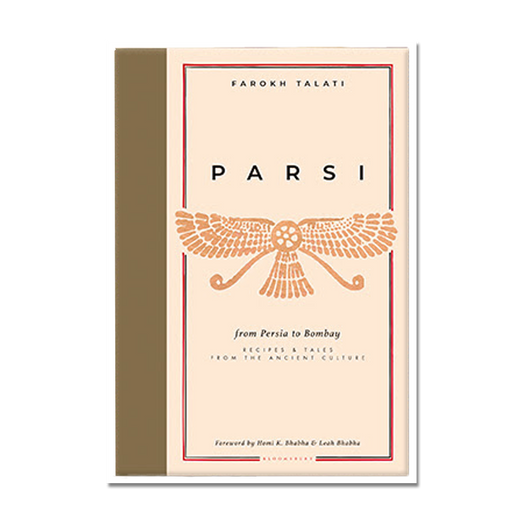 Parsi: From Persia to Bombay by Farokh Talati