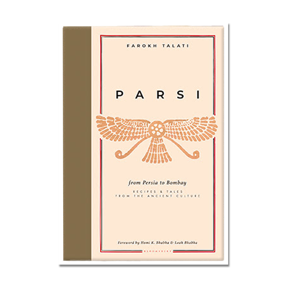 Parsi: From Persia to Bombay by Farokh Talati